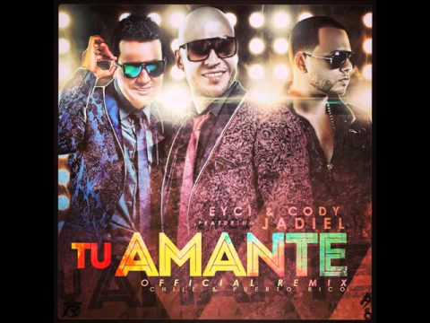 Eyci and Cody feat Jadiel El Incomparable - Tu Amante(Oficial Remix)