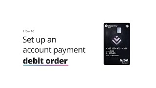 How to set up an account payment debit order
