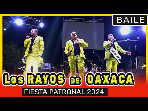 LOS RAYOS DE OAXACA 2024 ● Baile de Feria Anual ✔ Yegoseve Ejutla / Chilenas Mixtecas y Mas Exitos