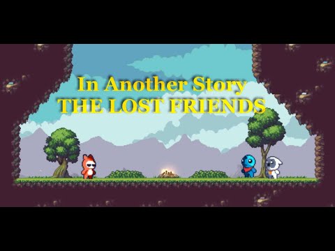 Lost Friends Platformer