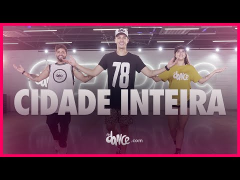 Cidade Inteira - Eric Land Feat. Xand Avião | FitDance (Coreografia) | Dance Video