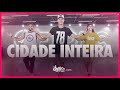 Cidade Inteira - Eric Land Feat. Xand Avião | FitDance (Coreografia) | Dance Video
