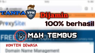 CARA MEMBUKA SITUS YANG DIBLOKIR DI ANDROID TANPA VPN || dijamin 100% berhasil