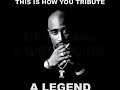 TUPAC TRIBUTE Feat UTK ROSS MAY