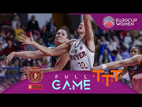 QUARTER-FINALS: Umana Reyer Venice v TTT Riga | Full Basketball Game | EuroCup Women 2023-24