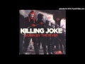 MADNESS (LIVE) KILLING JOKE