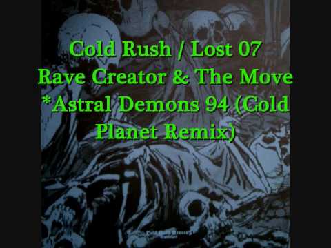 Rave Creator & The Mover / COLD RUSH 07