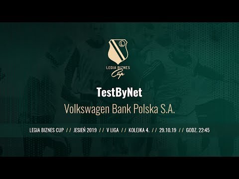 Skrót spotkania TestByNet - Volkswagen Bank Polska S.A. ( Legia Biznes Cup Jesień 2019 )