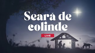 Seară de Colinde | 21 Decembrie 2025