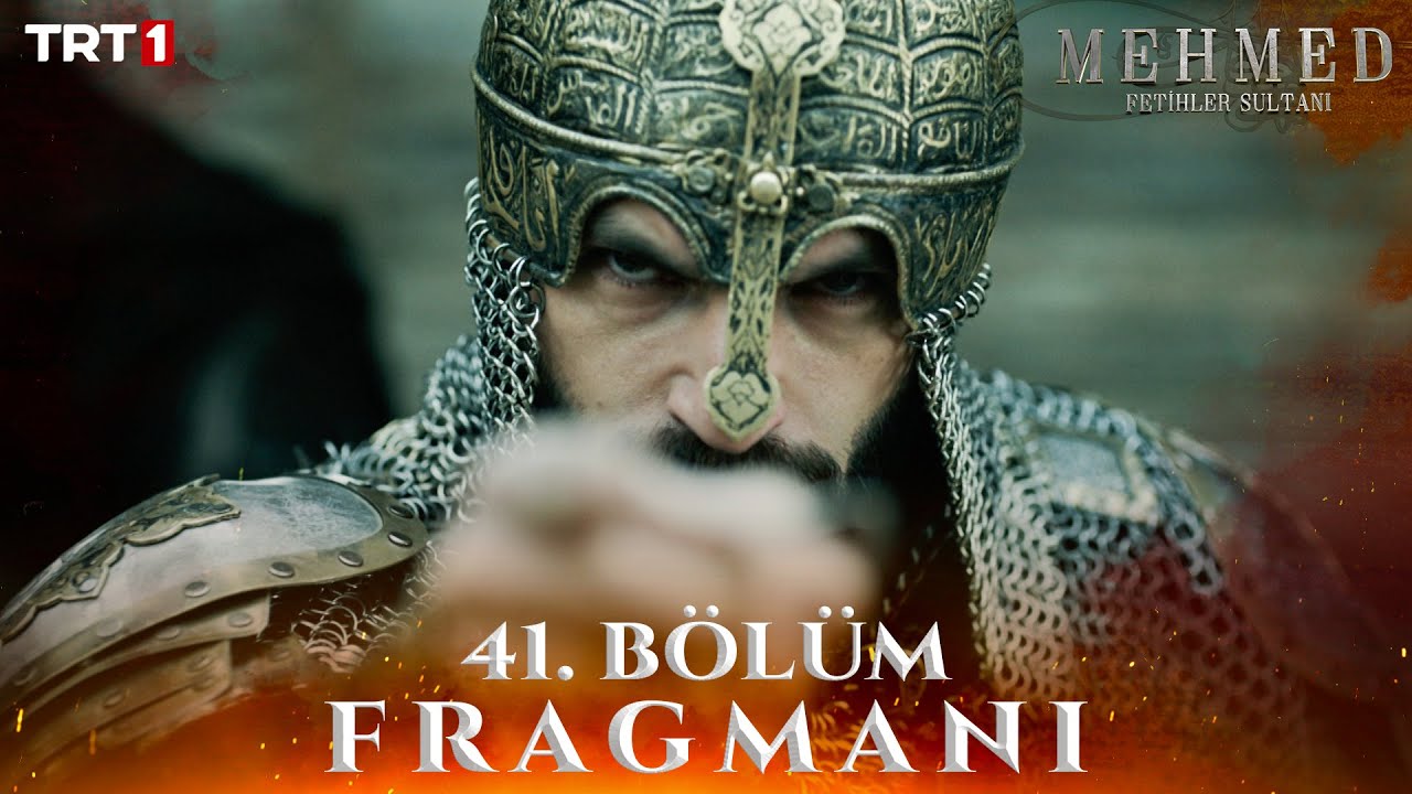 Mehmed Fetihler Sultanı 41.Bölüm Fragmanı