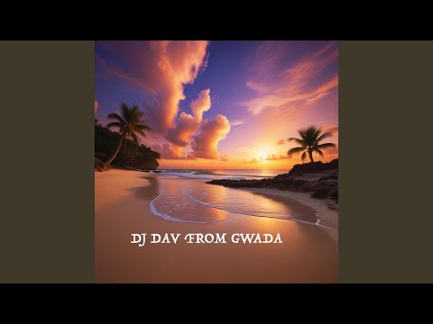 DJ Dav from Gwada