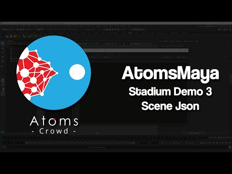 AtomsMaya 4.1.0 - Stadium Demo 3 - Scene Json