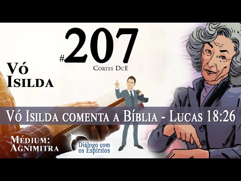 Cortes DcE #207 😮Vó Isilda comenta a Bíblia - Lucas 18:26😮