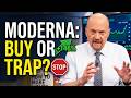 Is Moderna Stock About To Crash Cramer S Honest Take
