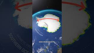 Antarctica Is Bigger Than You Think