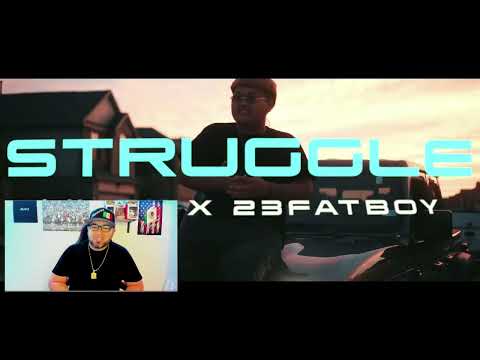 LIL BK x 23FATBOY- STRUGGLE (REACTION)