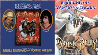 Bronco Billy Soundtrack: Ronnie Milsap - "Cowboys &amp; Clowns" [HQ]
