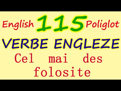 115 VERBE ENGLEZE Cel mai FRECVENT folosite. English Verbs. English Poliglot.