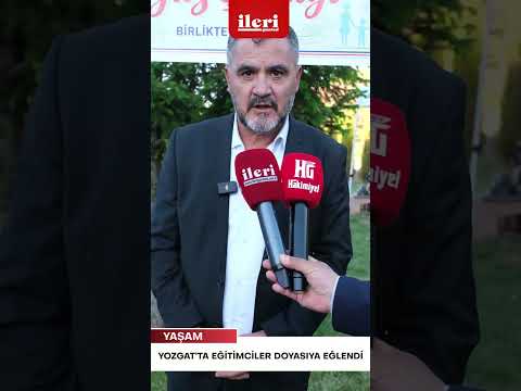 Yozgat’ta eğitimciler doyasıya eğlendi | İleri Gazetesi