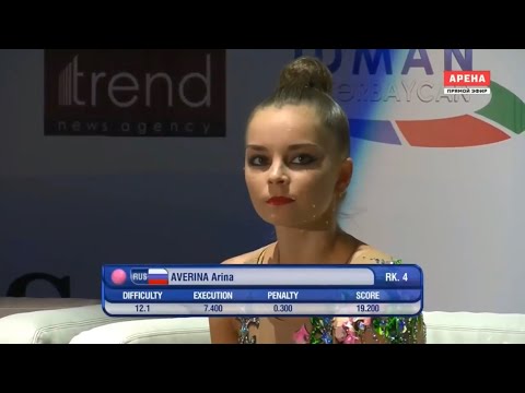 2019.04.28 Баку - Аверина Арина 1998 🇷🇺RUS - Мяч 19,900 - World Cup Baku 2019