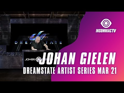 Johan Gielen for Dreamstate Artist Series (March 21, 2021)