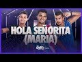 Hola Señorita (Maria) - GIMS, Maluma | FitDance Life (Coreografía Oficial)