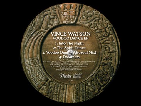 Vince Watson - Dreamers [Yoruba Records]