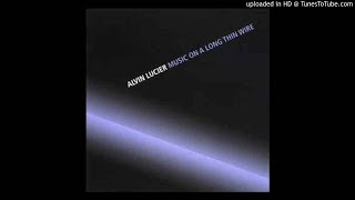 ALVIN LUCIER 'Music On A Long Thin Wire' 2xLP (1980) 2 of 4