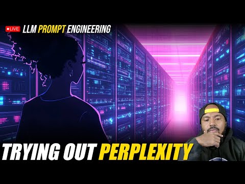 I'm Trying out Perplexity Live! | Learning LLMs | S3E18