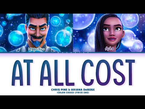 Chris Pine, Ariana DeBose 'At All Cost' Lyrics (Color Coded Lyrics)