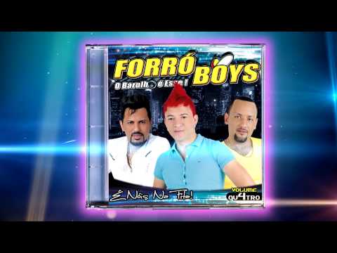 Forró Boys Vol 04 - 10 Outra Chance ( Another Chance )