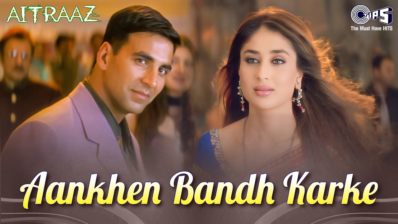 Aankhen Band Karke Lyrics Love Song And Latest Song