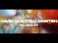 Videoklip David Guetta - Kill Me Slow (ft. Morten) (Lyric Video)  s textom piesne