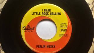 I Hear Little Rock Calling , Ferlin Husky , 1966