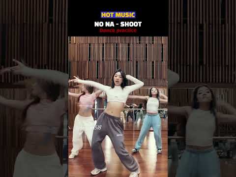 중독성 쩌는 안무📀'shoot' Dance practice | no na #music #nona #shoot #노래추천 #걸그룹 #인도네시아 #인도네시아걸그룹 #pop