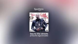 yfn lucci - key to the streets (ft. migos &amp; trouble) [clean]