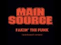 Main Source Fakin The Funk Unreleased