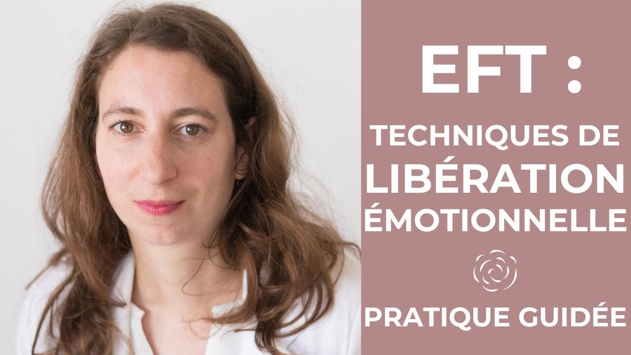 EFT : Pratique guidée de la technique de base #tapping #eft