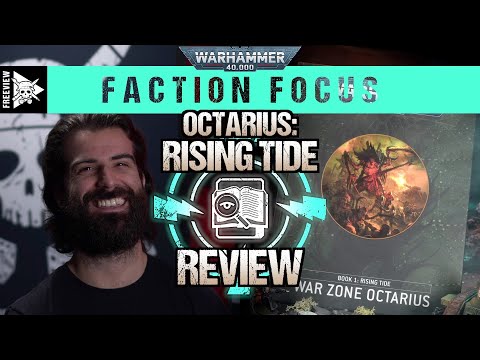Octarius: Rising Tide Review | Warhammer 40,000 Faction Focus