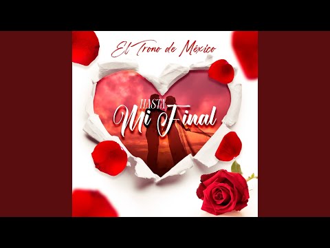 Hasta mi Final