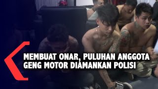 Download lagu Membuat Onar, Puluhan Anggota Geng Motor Diamankan Polisi mp3