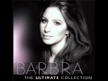 The Ultimate Collection - Barbra Streisand - 10 As If We Never Said Goodbye