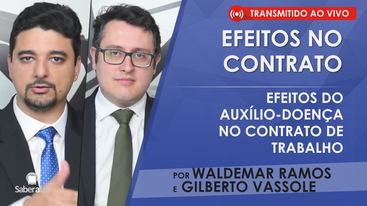 Efeitos do Auxílio-Doença no Contrato de Trabalho