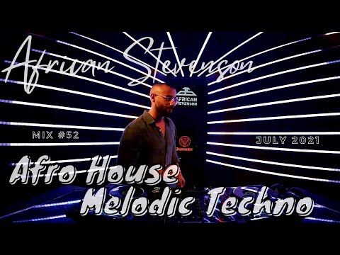 Afro House // Melodic Techno Best Mix 2021 by African Stevenson - DeadLine Radio #52