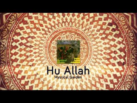 Omar Faruk Tekbilek - Mystical Garden - Hu Allah