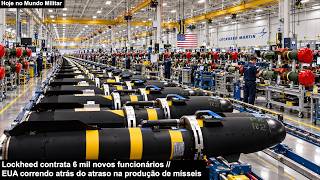 Lockheed contrata 6 mil novos funcionários – EUA correndo atrás do atraso na produção de mísseis