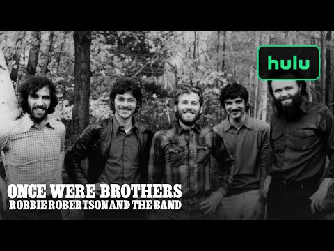 Once We Were Brothers: Robbie Robertson and The Band - Trailer (Official) | Hulu