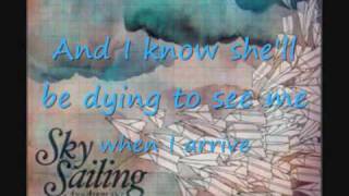 Steady As She Goes - Sky Sailing. with lyrics