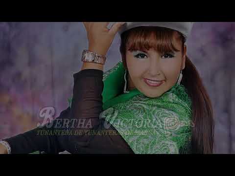 bertha victoria# / concierto musicas del recuerdo tunantadas antiguas / PRODUCCIONES SENTIMIENTO