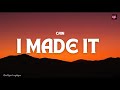 CAIN I Made It Lyric Video Forrestfrank Cain Lyrics